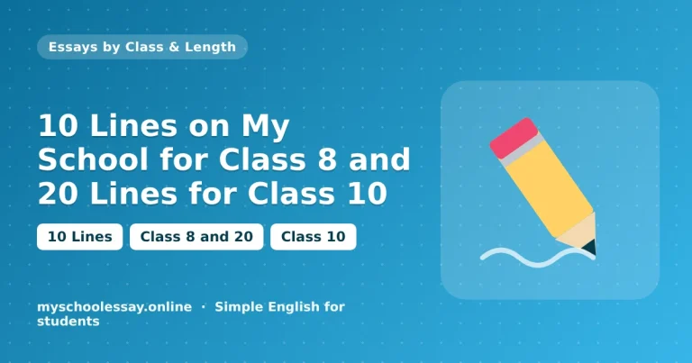 10 Lines on My School for Class 8 and 20 Lines for Class 10 - school essay guide with icon and key points for students
