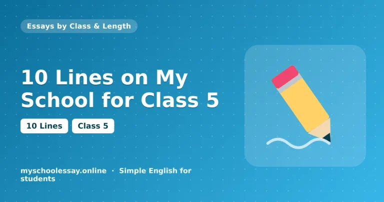 10 Lines on My School for Class 5 - school essay guide with icon and key points for students