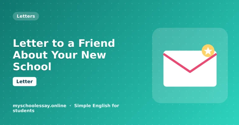 Letter to a Friend About Your New School - school essay guide with icon and key points for students