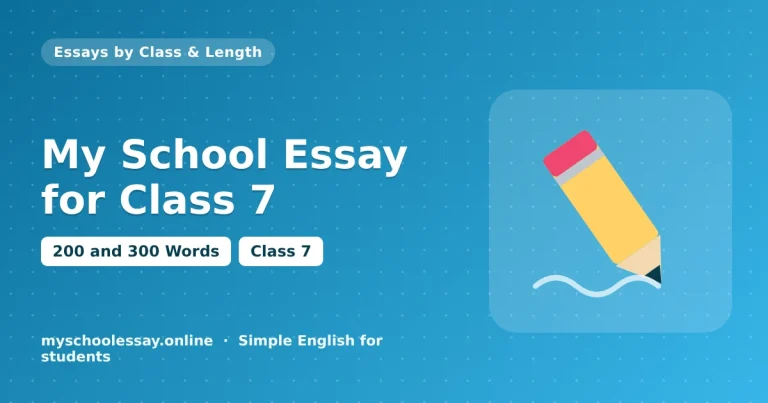 My School Essay for Class 7: 200 and 300 Words - school essay guide with icon and key points for students