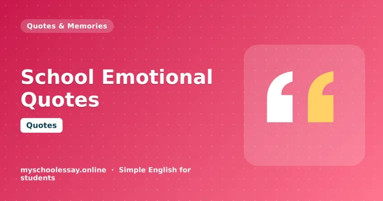 School Emotional Quotes: Sad and Nostalgic Lines - school essay guide with icon and key points for students