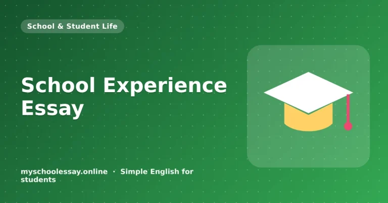 School Experience Essay: My Best Memories - school essay guide with icon and key points for students