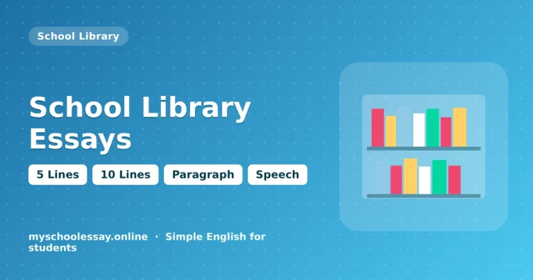 School Library Essays: 5 Lines, 10 Lines, Paragraphs, Speech and More