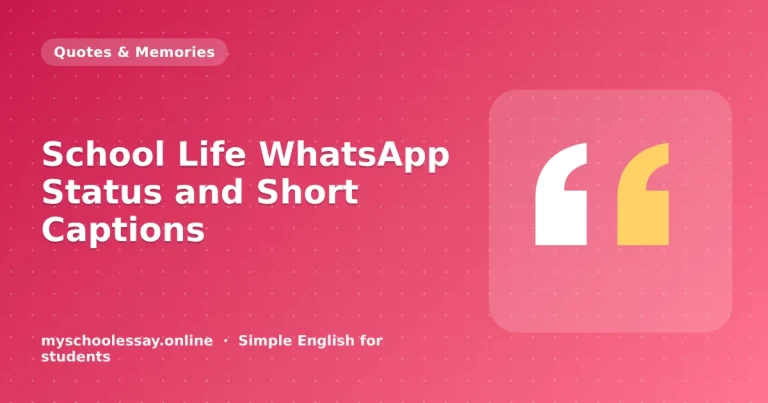 School Life WhatsApp Status and Short Captions - school essay guide with icon and key points for students