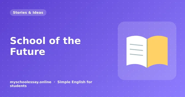 School of the Future: Advantages, Disadvantages and Essays - school essay guide with icon and key points for students