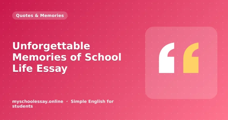 Unforgettable Memories of School Life Essay - school essay guide with icon and key points for students